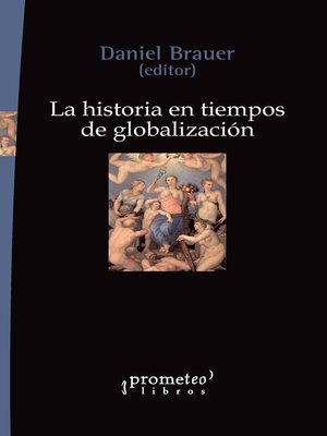 cover image of La historia en tiempos de globalización